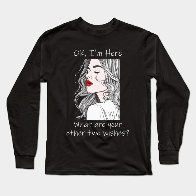 Other Two Wishes? Long Sleeve T-Shirt by ArtShare